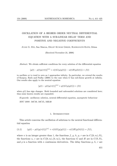Oscillation of a higher order neutral differential equation with a sub-linear delay term and positive and negative coefficients