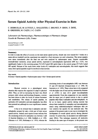 Serum Opioid Activity After Physical Exercise in Rats