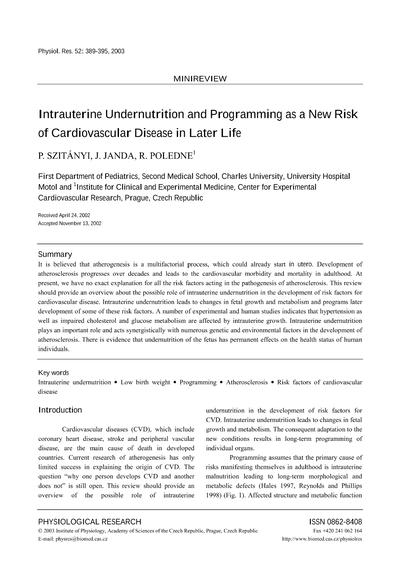 Intrauterine undernutrition and programming as a new risk of cardiovascular disease in later life