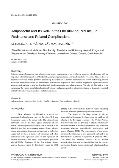 Adiponectin and Its Role in the Obesity-Induced Insulin Resistance and Related Complications