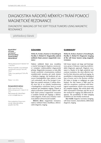 Diagnostika nádorů měkkých tkání pomocí magnetické rezonanceDiagnostic imaging of the soft tissue tumors using magnetic resonance