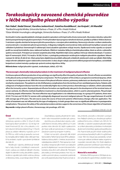 Torakoskopicky navozená chemická pleurodéza v léčbě maligního pleurálního výpotkuThoracoscopic chemically induced pleurodesis in the treatment of malignant pleural effusion