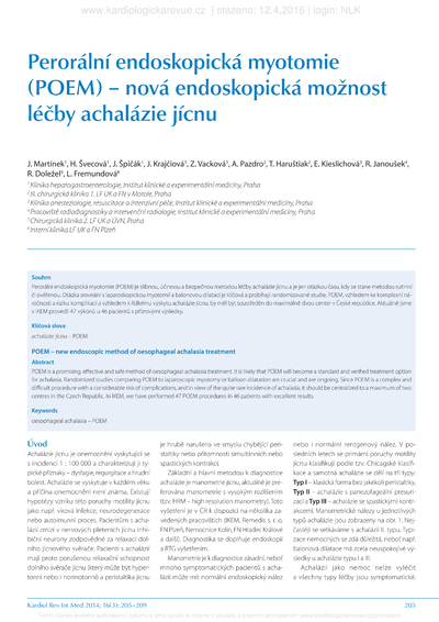 Perorální endoskopická myotomie (POEM) – nová endoskopická možnost léčby achalázie jícnuPOEM – new endoscopic method of oesophageal achalasia treatment