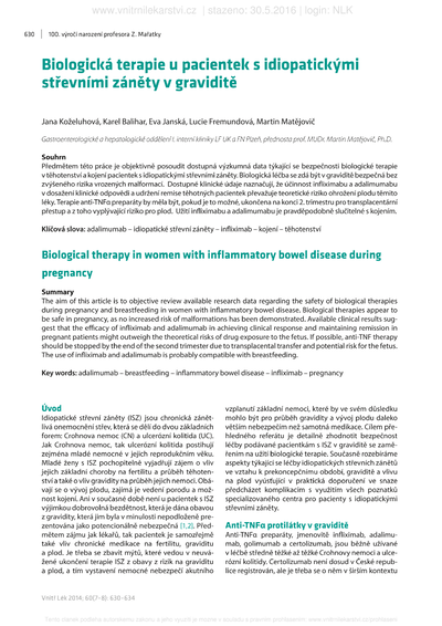 Biologická terapie u pacientek s idiopatickými střevními záněty v graviditěBiological therapy in women with inflammatory bowel disease during pregnancy