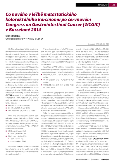 Co nového v léčbě metastatického kolorektálního karcinomu po červnovém Congress on Gastrointestinal Cancer (WCGIC) v Barceloně 2014