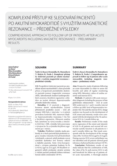 Komplexní přístup ke sledování pacientů po akutní myokarditidě s využitím magnetické rezonance - předběžné výsledkyComprehensive approach to follow-up of patients after acute myocarditis including magnetic resonance - preliminary results