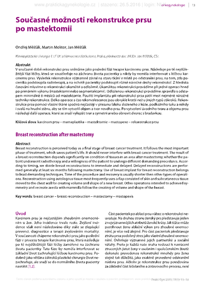Současné možnosti rekonstrukce prsu po mastektomiiBreast reconstruction after mastectomy