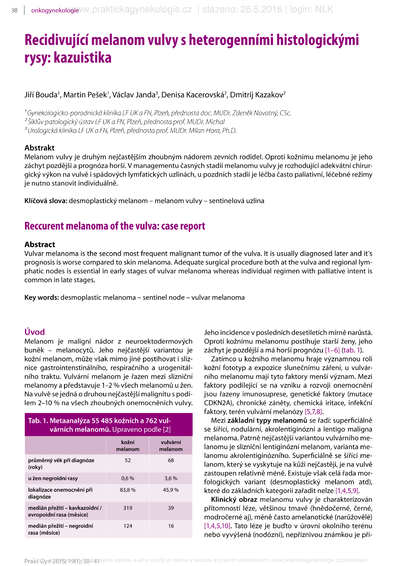 Recidivující melanom vulvy s heterogenními histologickými rysy: kazuistikaReccurent melanoma of the vulva: case report