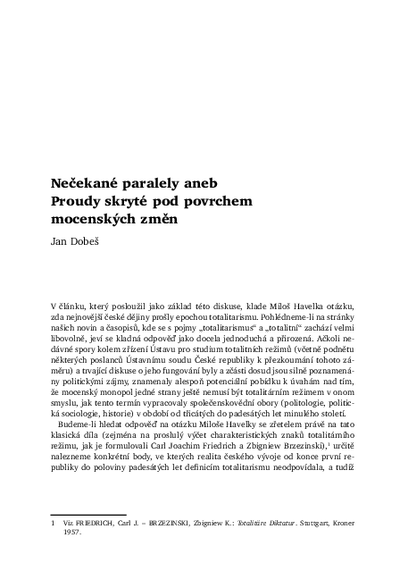 Nečekané paralely aneb Proudy skryté pod povrchem mocenských změnUnexpected parallels: Currents below the surface