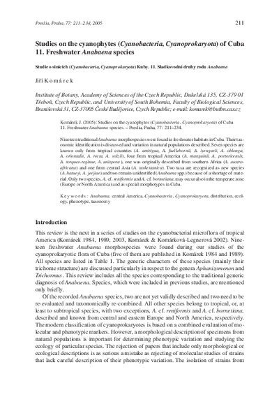 Studie o sinicích (Cyanobacteria, Cyanoprokaryota) Kuby11.Freshwater Anabaena speciesSladkovodní druhy rodu AnabaenaStudies on the cyanophytes (Cyanobacteria, Cyanoprokaryota) of Cuba