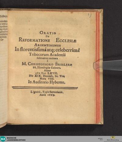 Oratio de reformatione Ecclesiae Argentinensis : in florentissima atq. celeberrima Tribocorum Academia ... recitata