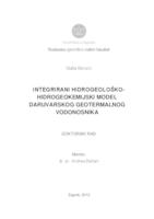Integrirani hidrogeološko-hidrokemijski model Daruvarskog geotermalnog vodonosnika : doktorski radIntegrated hydrogeological-hydrogeochemical model of Daruvar geothermal aquifer : doctoral thesis