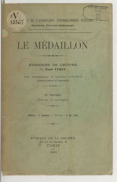 Le Médaillon, exercices de lecture, par Paul Turin. Texte sténographique de Benjamin Lanissol,... 5e édition...