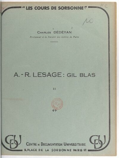 A.-R. Lesage : Gil Blas. Fascicule 2 / Charles Dédéyan,...