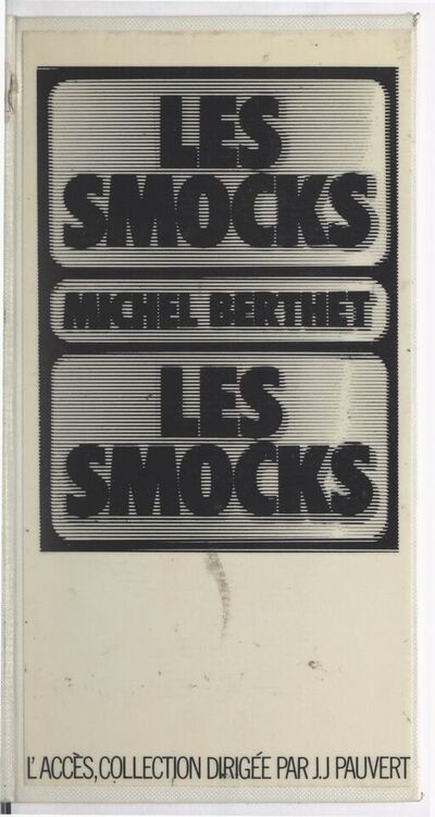 Les Smocks / Michel Berthet