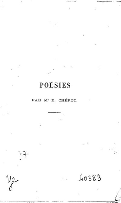 Poésies, par M. E. Chérot