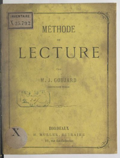 Méthode de lecture / par M. J. Goujard,...