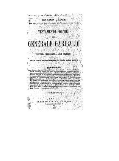 Testamento politico del generale Garibaldi e lettera memoranda agli Italiani... / Enrico Croce,...