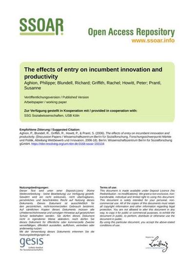 The effects of entry on incumbent innovation and productivity