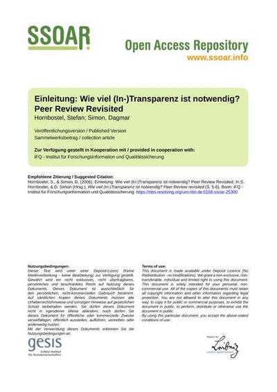 Einleitung: Wie viel (In-)Transparenz ist notwendig? Peer Review RevisitedIntroduction: How much (in)transparency is necessary? Peer review revisited