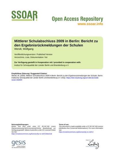 Mittlerer Schulabschluss 2009 in Berlin: Bericht zu den Ergebnisrückmeldungen der Schulen