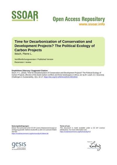Time for Decarbonization of Conservation and Development Projects? The Political Ecology of Carbon Projects