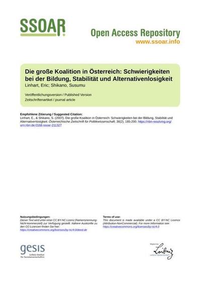 Die große Koalition in Österreich: Schwierigkeiten bei der Bildung, Stabilität und AlternativenlosigkeitThe grand coalition in Austria: difficulties of formation, stability, and lack of alternatives