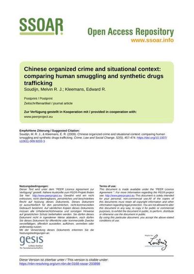 Chinese organized crime and situational context: comparing human smuggling and synthetic drugs trafficking