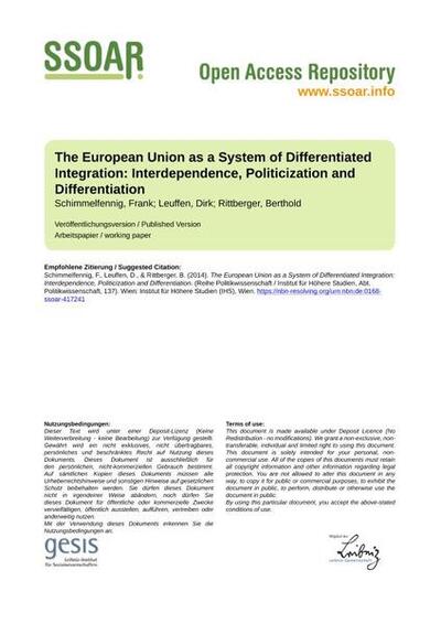 The European Union as a System of Differentiated Integration: Interdependence, Politicization and Differentiation