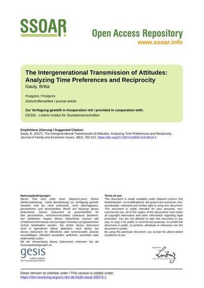 The Intergenerational Transmission of Attitudes: Analyzing Time Preferences and Reciprocity
