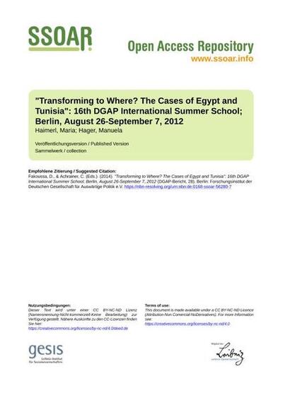 "Transforming to Where? The Cases of Egypt and Tunisia": 16th DGAP International Summer School; Berlin, August 26-September 7, 2012