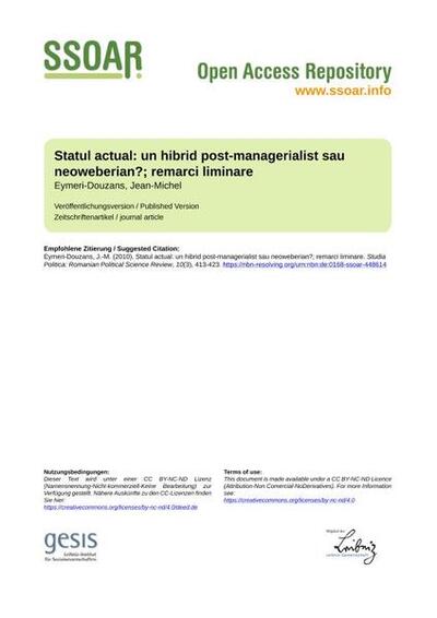 Statul actual: un hibrid post-managerialist sau neoweberian?; remarci liminareTowards A Post-managerialist or Neo-Weberian Hybrid State? Prospective RemarksTowards a post-managerialist or neo-weberian hybrid state?: prospective remarks