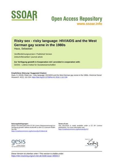 Risky sex - risky language: HIV/AIDS and the West German gay scene in the 1980sRiskanter Sex - riskante Sprache: HIV/AIDS und die westdeutsche Schwulenszene in den 1980ern