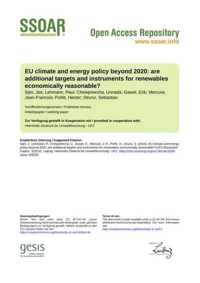 EU climate and energy policy beyond 2020: are additional targets and instruments for renewables economically reasonable?