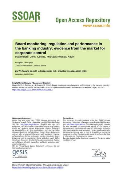 Board monitoring, regulation and performance in the banking industry: evidence from the market for corporate control