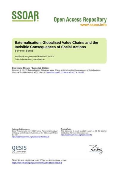 Externalisation, Globalised Value Chains and the Invisible Consequences of Social ActionsExternalisierung, globalisierte Wertschöpfungsketten und die unsichtbaren Folgen sozialen Handelns