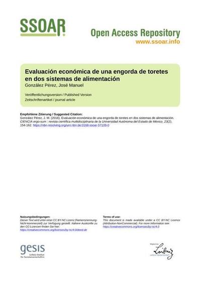 Evaluación económica de una engorda de toretes en dos sistemas de alimentaciónEconomic Evaluation of Fattening Bullocks by Two Feeding Systems