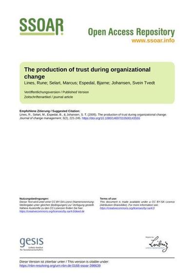 The production of trust during organizational change