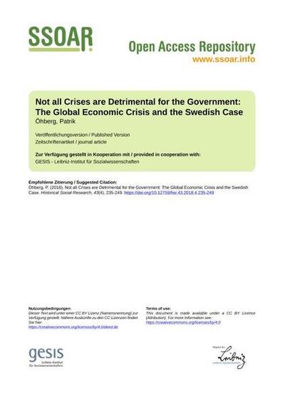 Not all Crises are Detrimental for the Government: The Global Economic Crisis and the Swedish CaseNicht alle Krisen wirken sich negativ auf das Ansehen der Regierung aus: die globale Wirtschaftskrise und der Fall Schweden