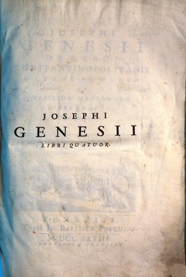 JOSEPHI GENESII DE REBUS CONSTANTINOPOLITANIS A LEONE ARMENIO AD BASILIUM MACEDONEM LIBRI QUATUOR