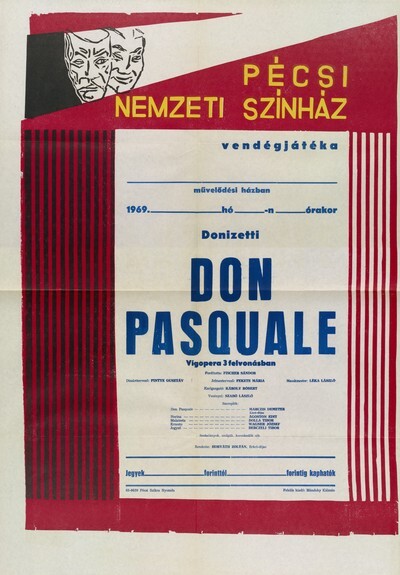 Don Pasquale vendégjáték plakátGaetano Donizetti vígoperája 3 felvonásban