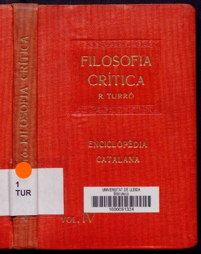 Filosofia crítica : curset donat a l'Institut d'Estudis Catalans l'any 1917