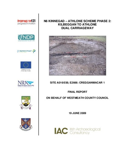Archaeological excavation report, E2666 Cregganmacar 1, County Westmeath.