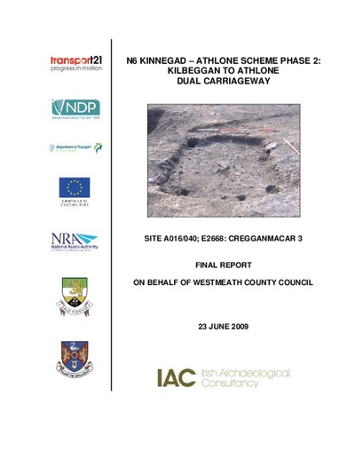 Archaeological excavation report, E2668 Cregganmacar 3, County Westmeath.