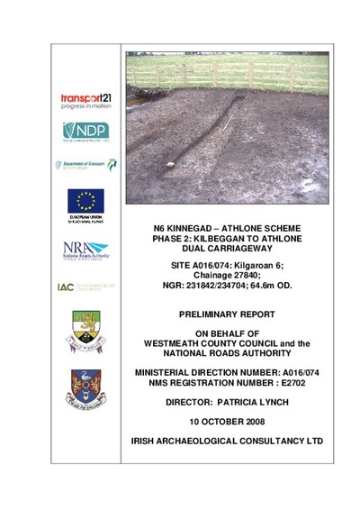 Archaeological excavation report, E2702 Kilgaroan 6, County Westmeath.