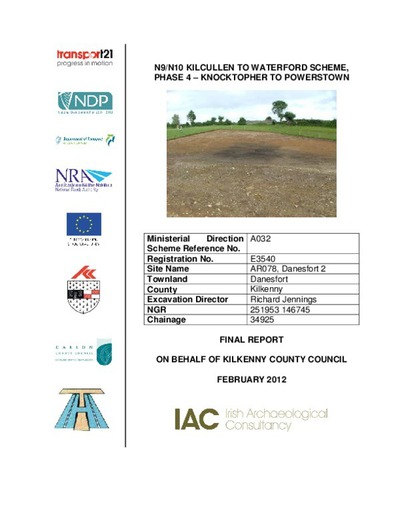 Archaeological excavation report, E3540 Danesfort 2, County Kilkenny.
