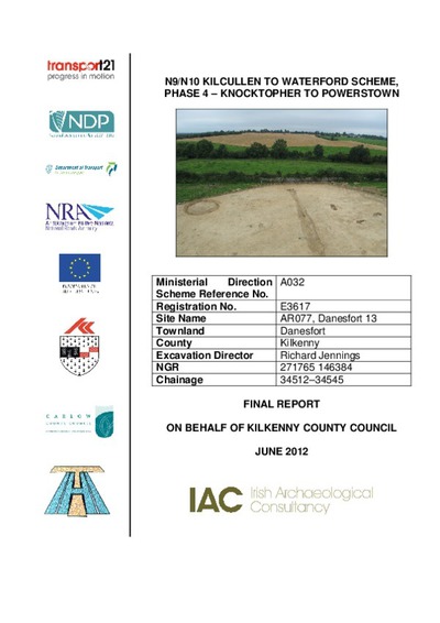 Archaeological excavation report, E3617 Danesfort 13, County Kilkenny.