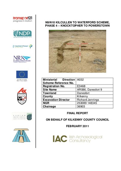 Archaeological excavation report, E3458 Danesfort 9, County Kilkenny.