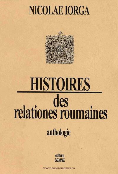 Histoire des relations roumains -Antologie