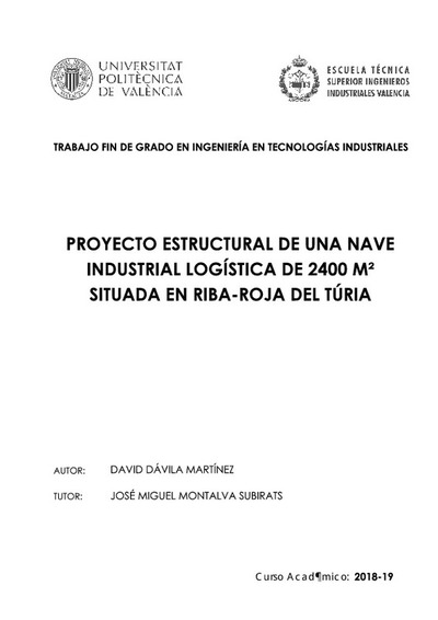 Proyecto estructural de una nave industrial logística de 2400 m2 situada en Riba-roja del Túria